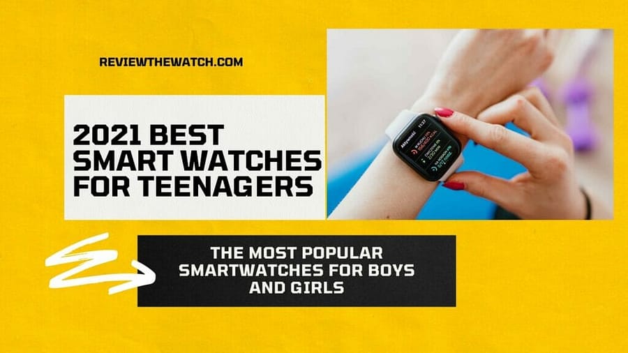 smartwatches teenagers